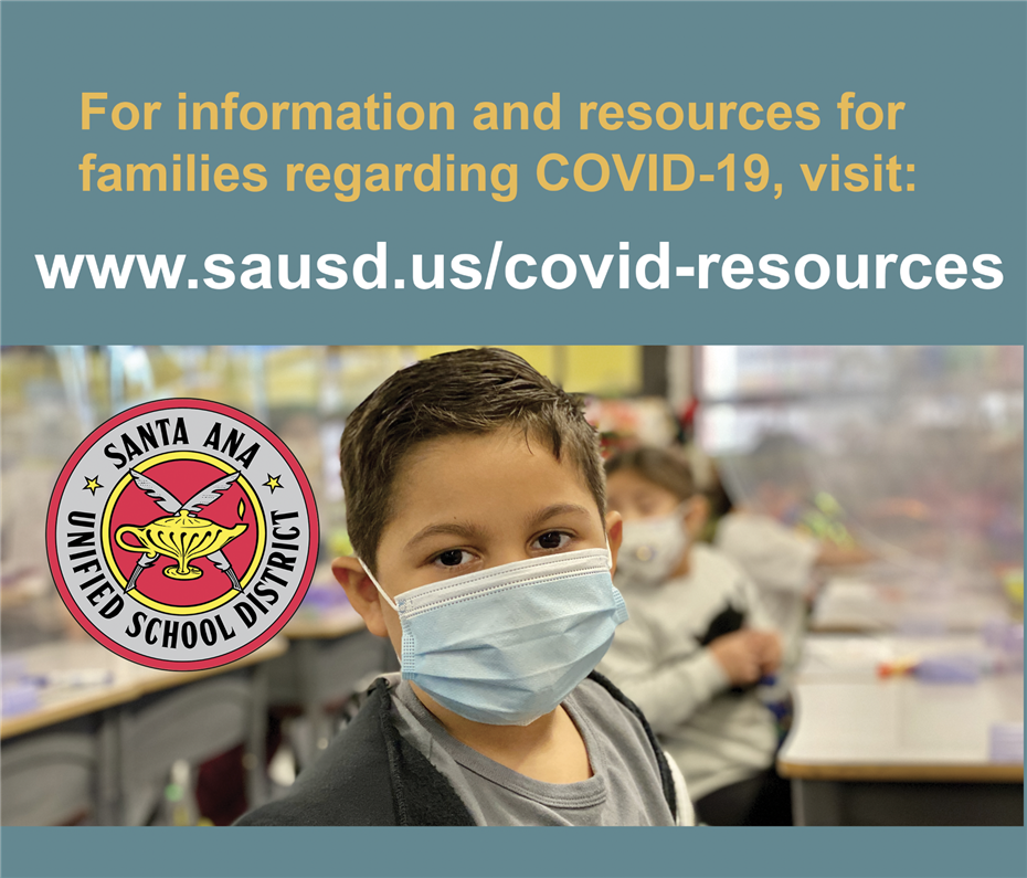  SAUSD COVID-19 Information & Resources